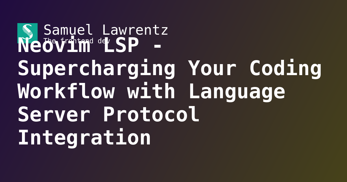 Lsp Icon Neovim LSP - Supercharging Your Coding Workflow with Language Server ...